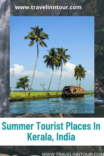 Summer Tourist Places In Kerala India